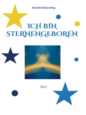 cover image of Ich bin Sternengeboren